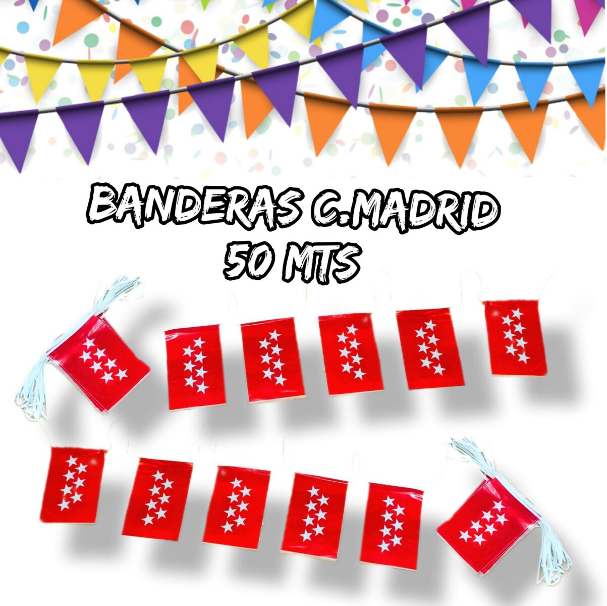 Bandera C. de Madrid Plástico 2- Tiras de 25 Mts 20 x 30 - Adornos de Fiestas . Elcollarhawaiano